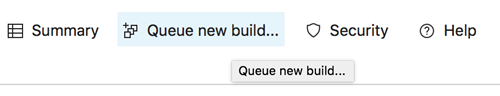 Click Queue new build... button